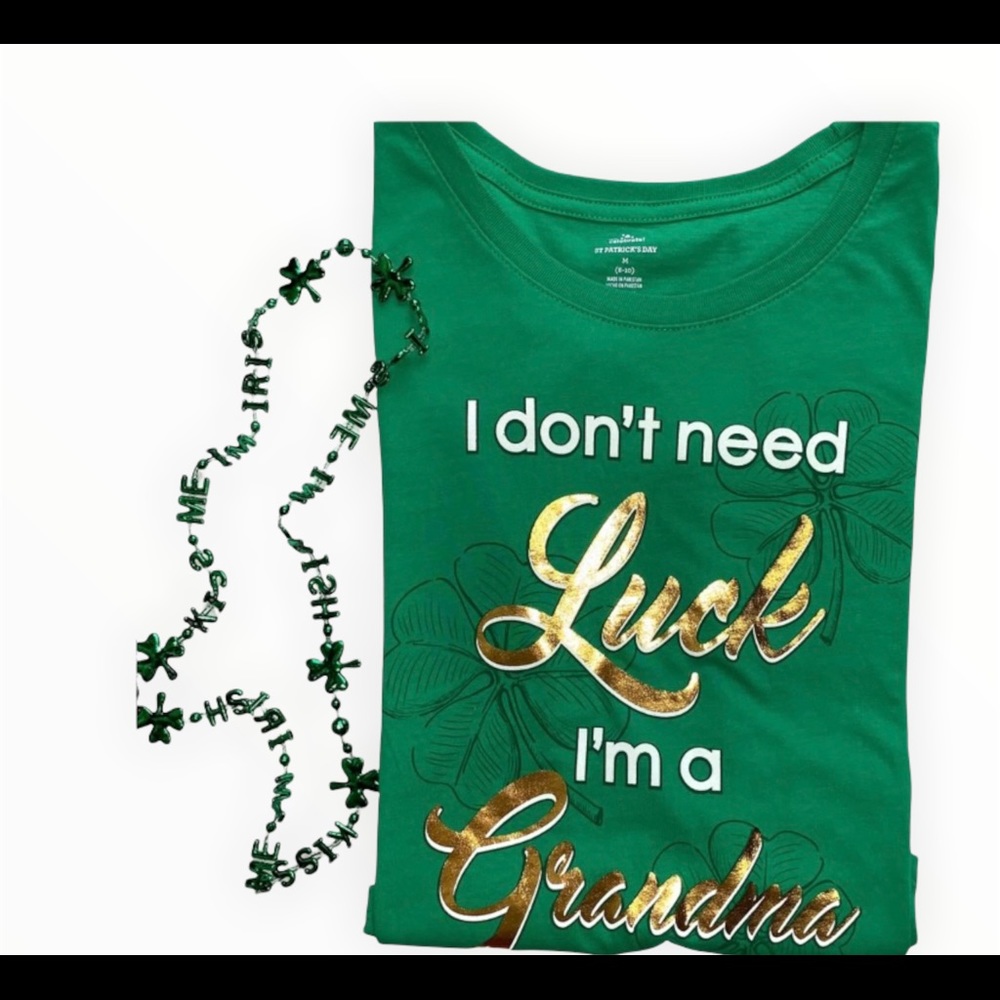 I Don’t Need Luck Tee Shirt Sz M